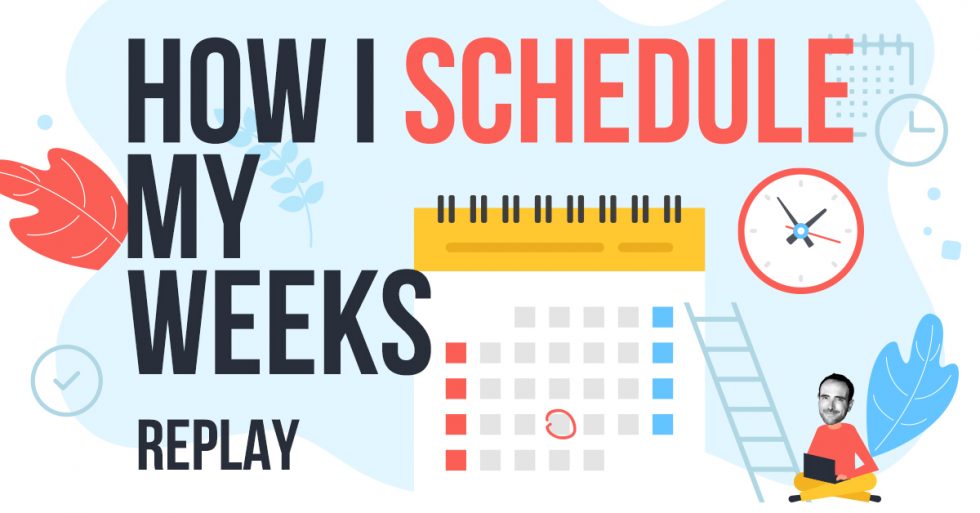 how-i-schedule-my-weeks-stefan-georgi